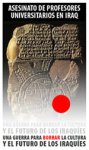 La Conferencia de Rectores de las Universidades Españolas condena el asesinato de docentes en Iraq