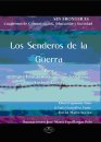 Los Senderos de la Guerra