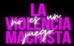 N – 25  La Violencia Machista no es un Juego