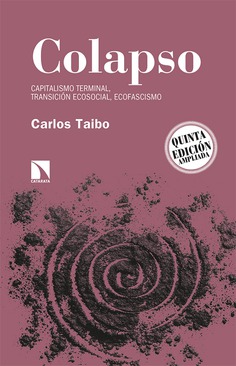 Ante el Colapso -Carlos Taibo
